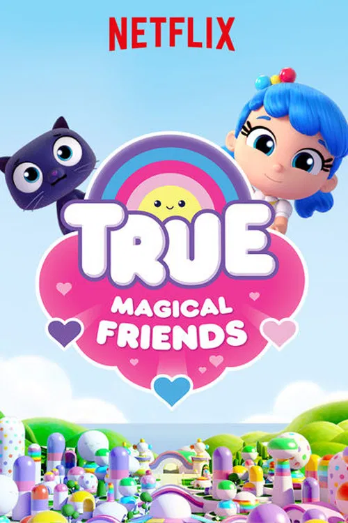 True: Magical Friends постер