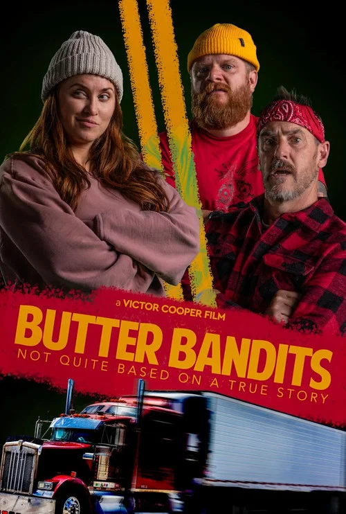 Butter Bandits постер