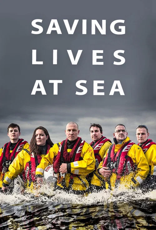 Saving Lives at Sea постер