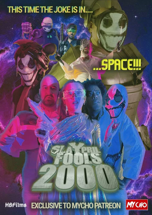 Slaypril Fools: 2000 постер