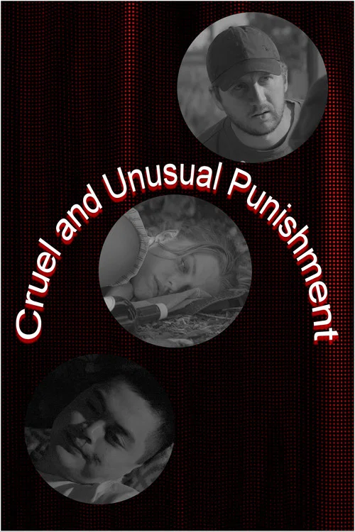 Cruel and Unusual Punishment постер