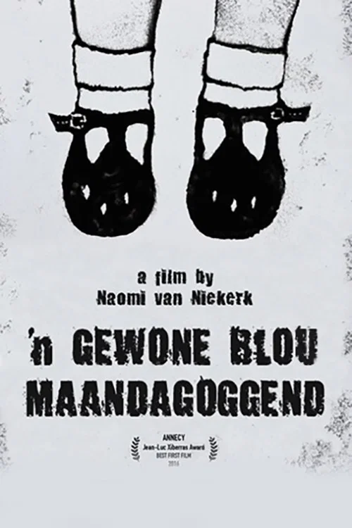 'n Gewone blou Maandagoggend постер