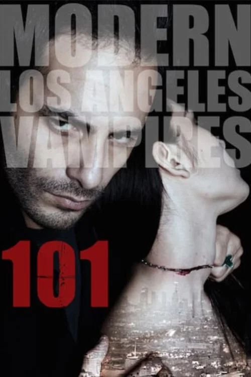 101 Modern LA Vampires постер
