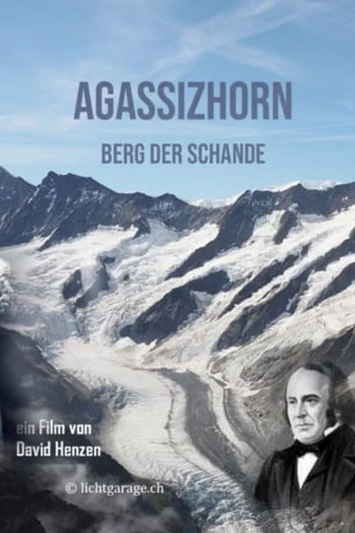 Agassizhorn: Berg der Schande постер