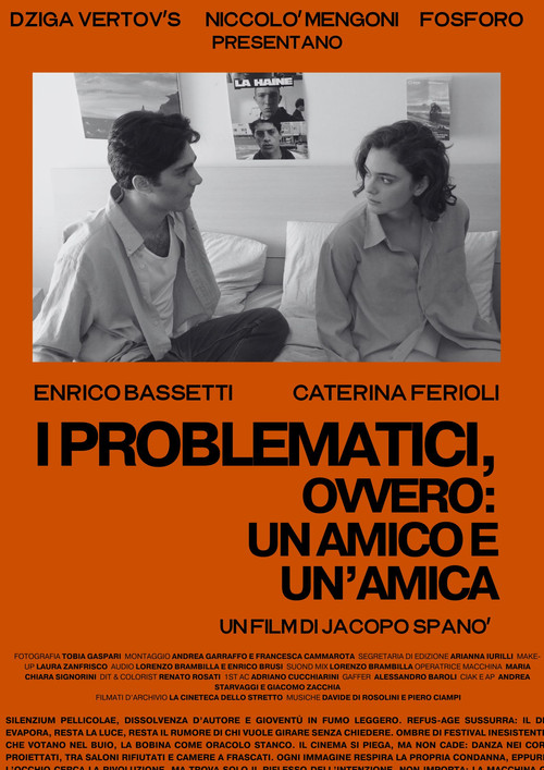 I Problematici, ovvero: un amico e un'amica постер