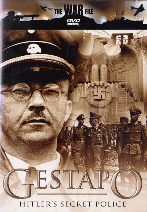 The Gestapo: Hitler's Secret Police постер