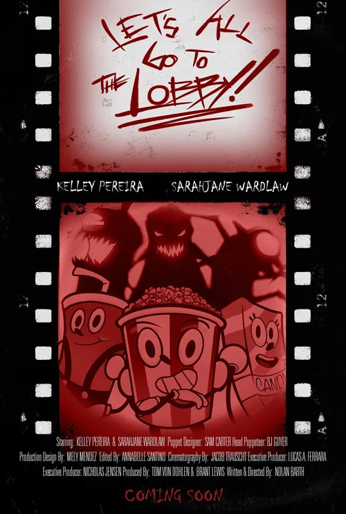 Let's All Go to the Lobby! постер