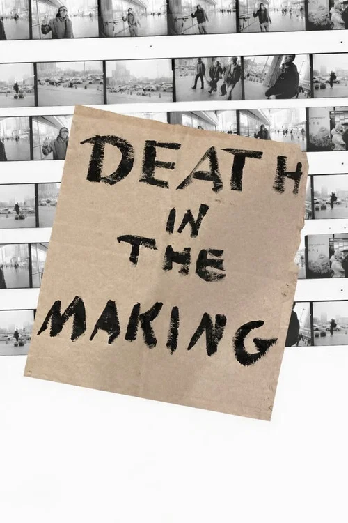 Death in the Making постер
