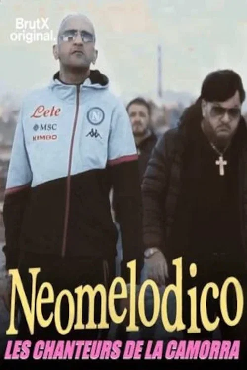 Neomelodico, les chanteurs de la Camorra постер