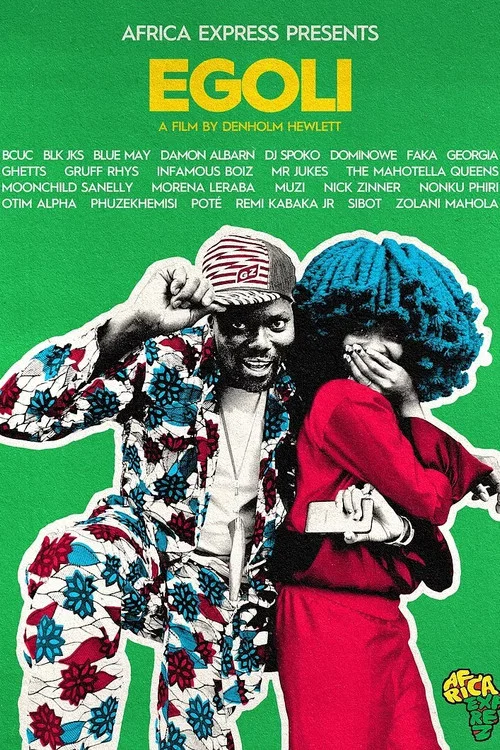 Africa Express Presents: EGOLI постер