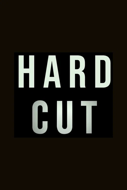 Hard Cut постер