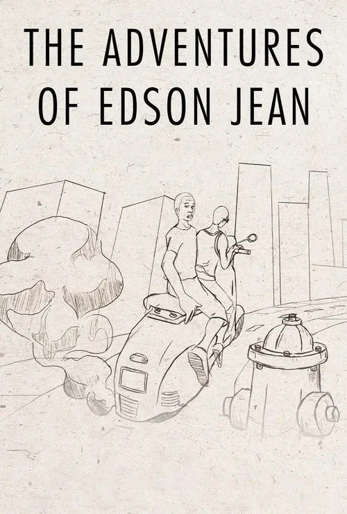 The Adventures of Edson Jean постер
