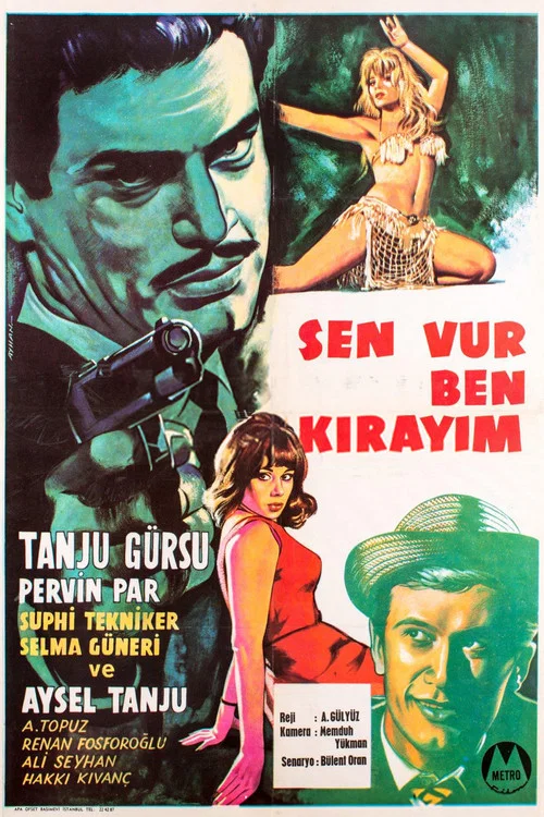 Sen Vur Ben Kırayım постер
