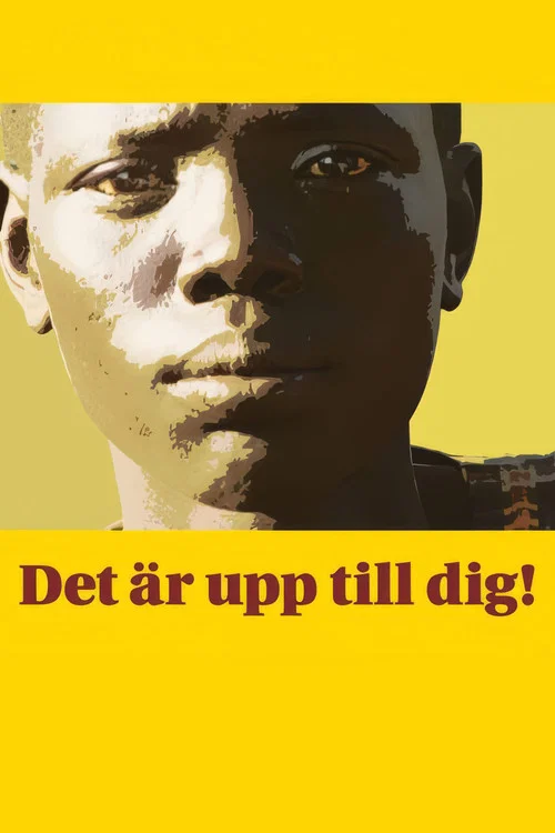 Det är upp till dig! постер