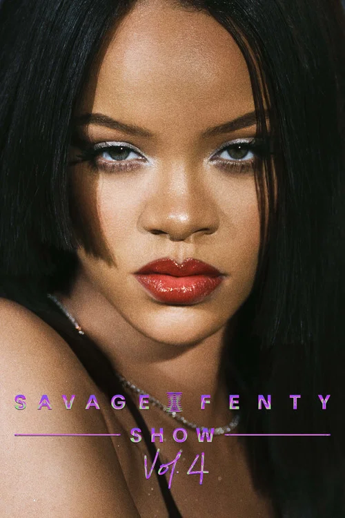 Savage X Fenty Show Vol. 4 постер