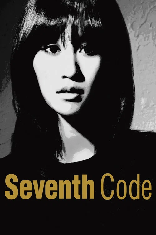 Seventh Code постер