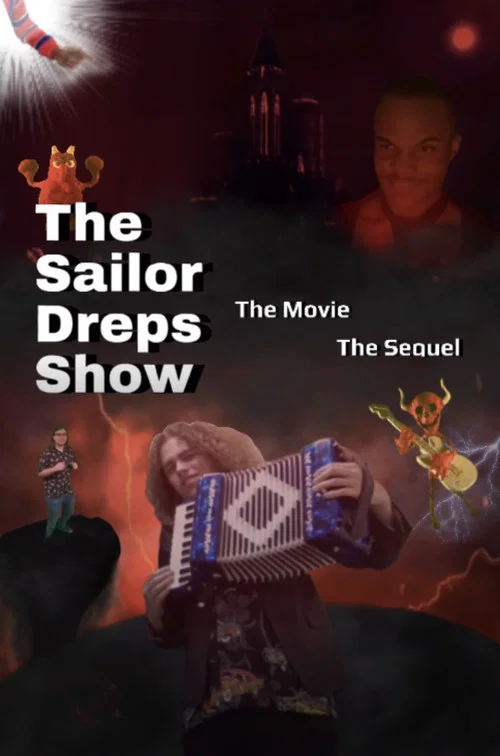The Sailor Dreps Show The Movie The Sequel постер