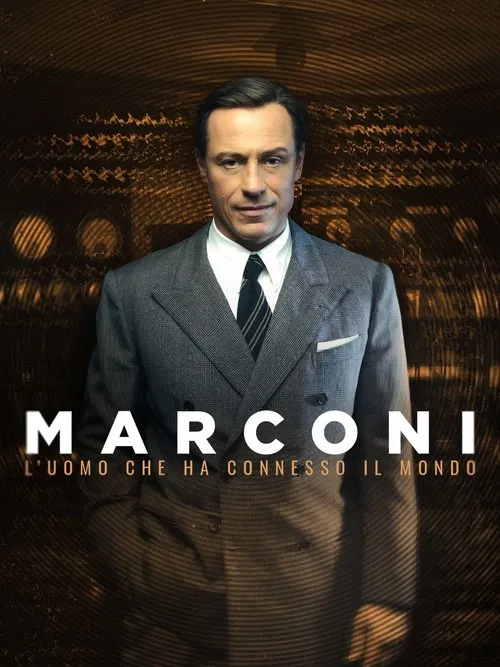 Marconi - L'uomo che ha connesso il mondo постер
