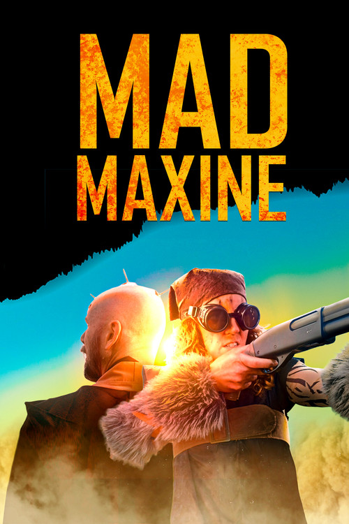 Mad Maxine постер