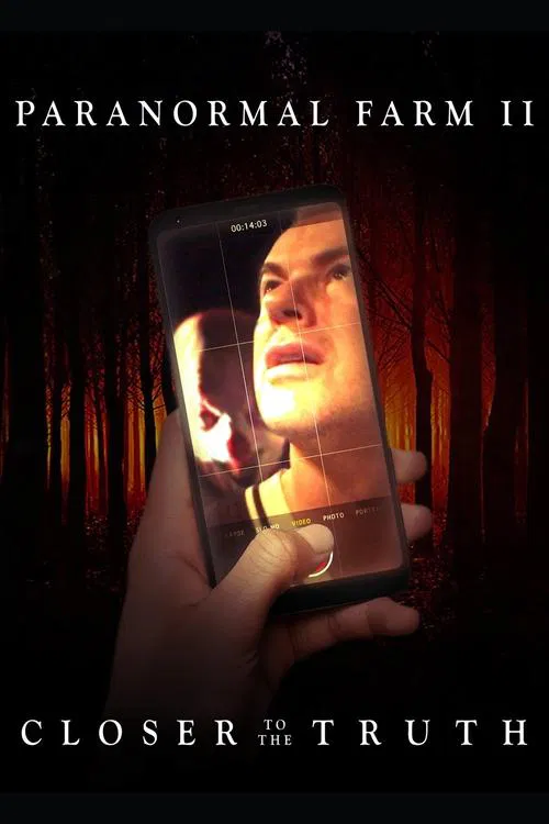 Paranormal Farm 2 - Closer to The Truth постер