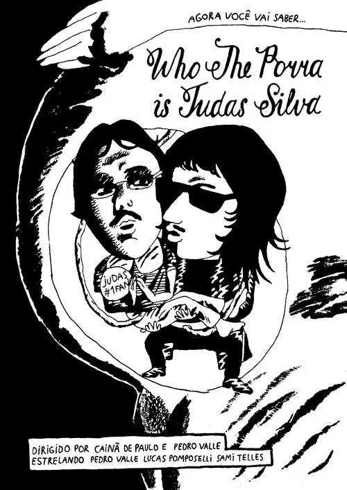 Who The Porra is Judas Silva постер