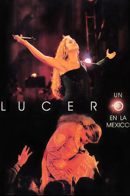 Un Lucero en la México постер