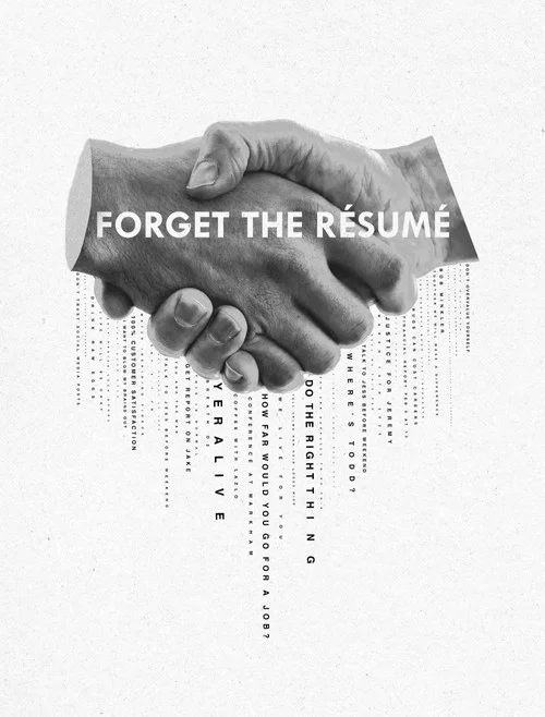 Forget The Résumé постер