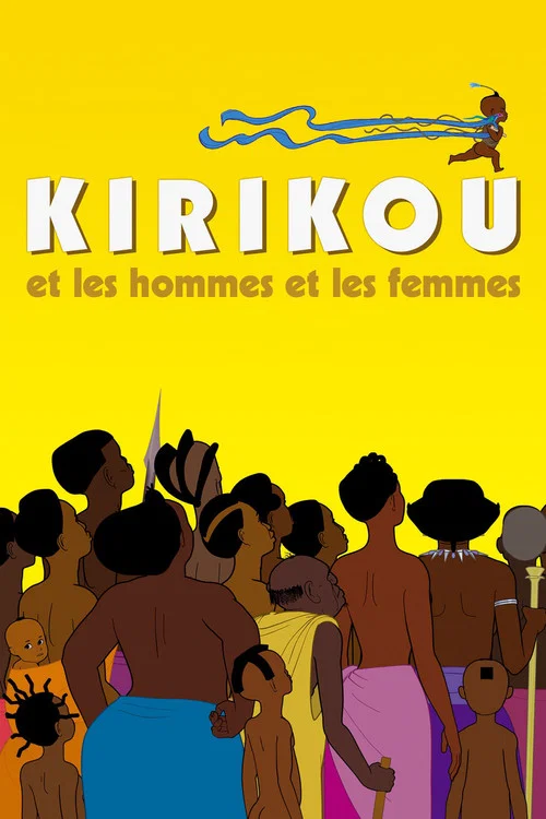 Kirikou et les hommes et les femmes постер