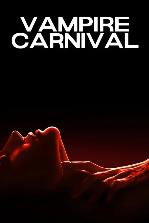 Vampire Carnival постер