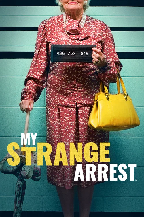 My Strange Arrest постер