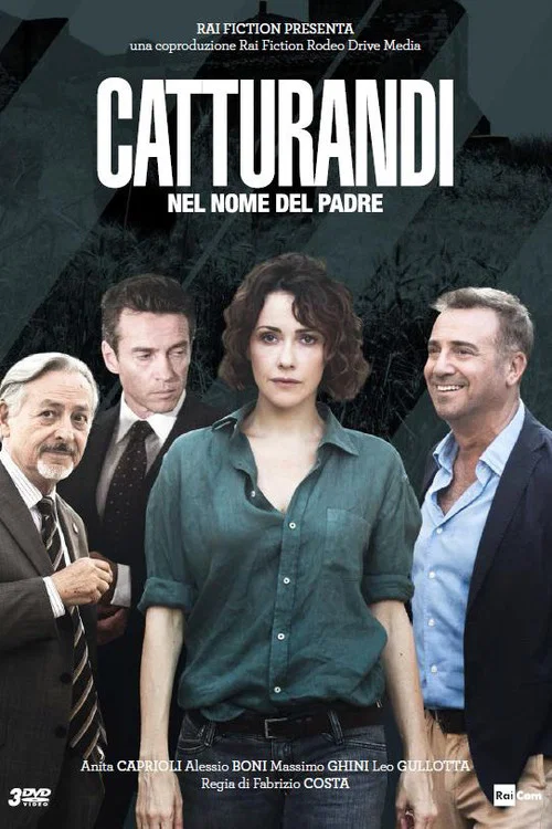 Catturandi - Nel Nome del Padre постер