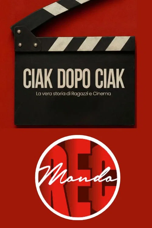 Ciak dopo Ciak постер