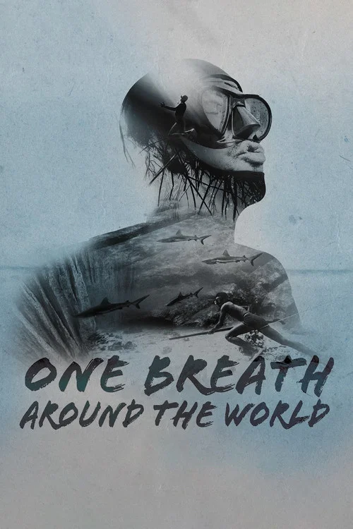 One Breath Around The World постер