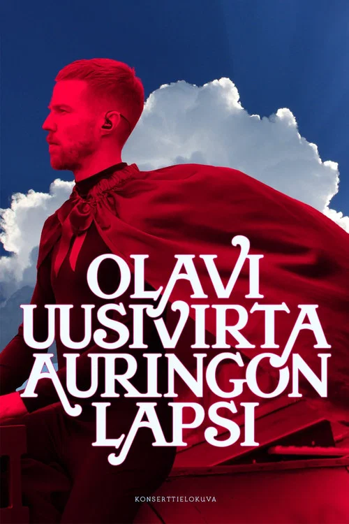 Olavi Uusivirta: Auringon lapsi постер