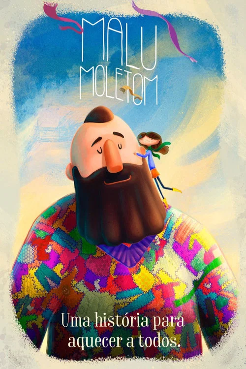 Malu Moletom: Uma História para Aquecer a Todos постер