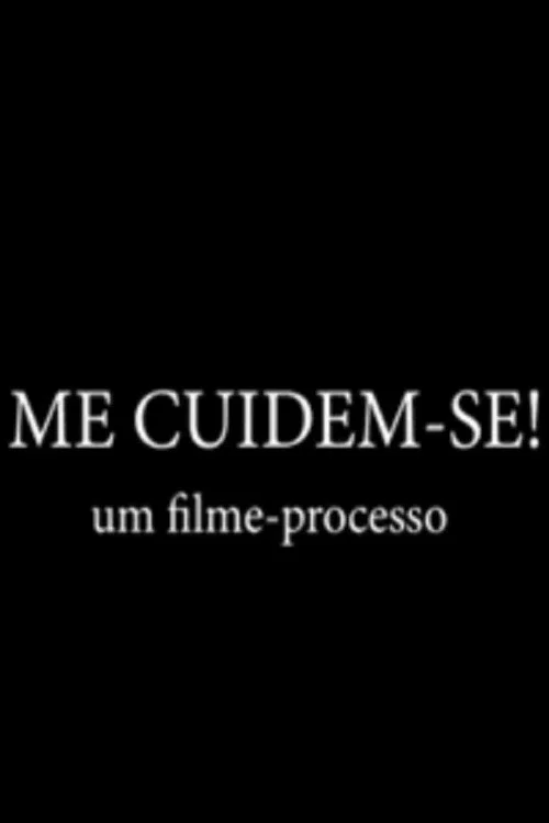 Me Cuidem-se! постер