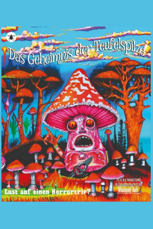 Das Geheimnis der Teufelspilze постер