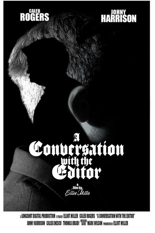 A Conversation with the Editor постер