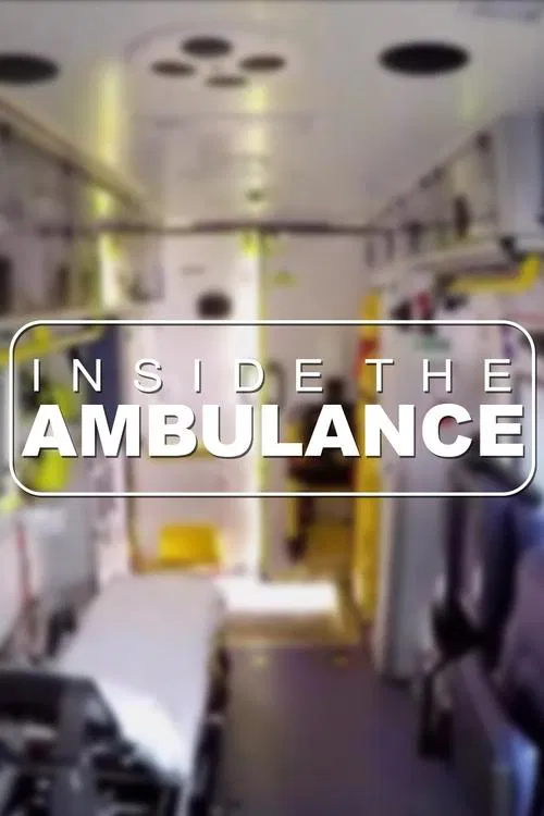 Inside the Ambulance постер