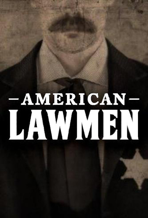 American Lawmen постер