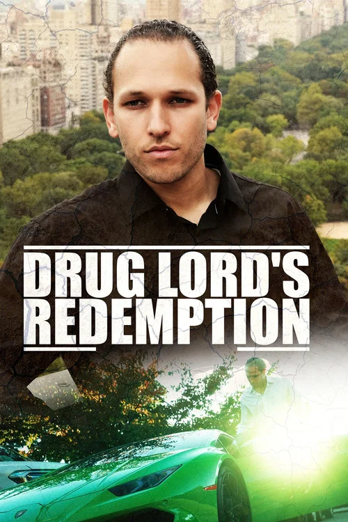 Drug Lord's Redemption постер