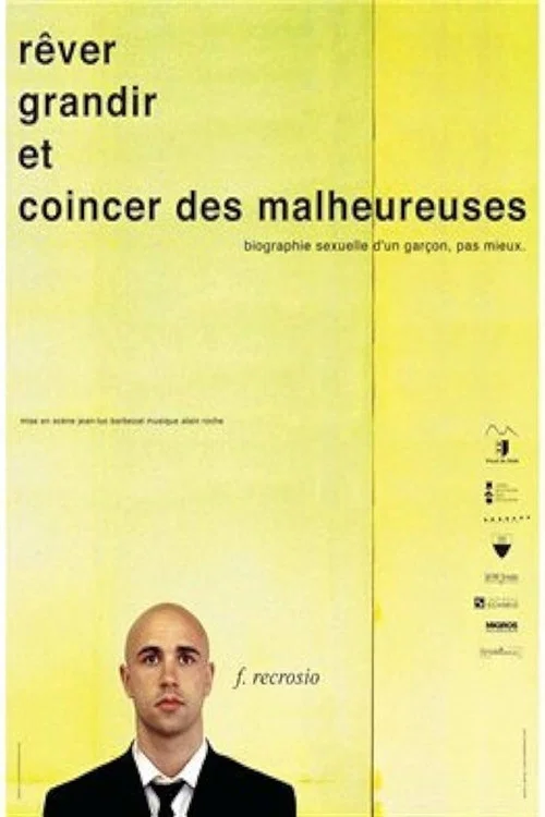 Frederic Recrosio : Rêver, grandir et coincer des malheureuses постер