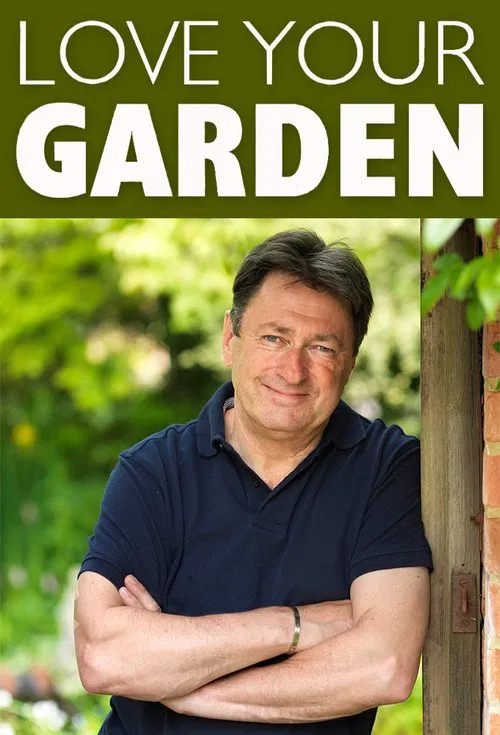 Love Your Garden постер