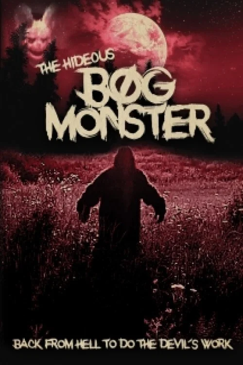 The Hideous Bog Monster постер