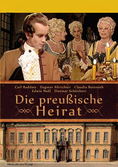 Die preußische Heirat постер