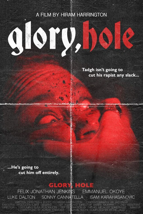 Glory, Hole постер