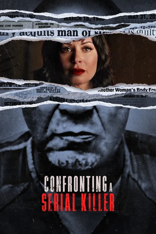 Confronting a Serial Killer постер