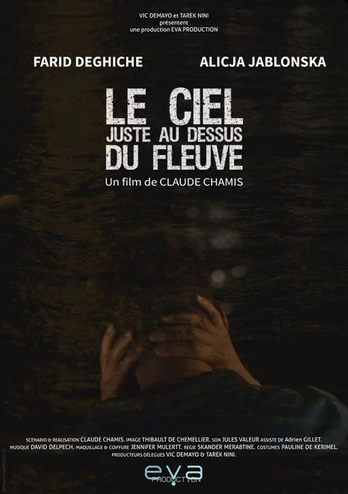 Le ciel juste au-dessus du fleuve постер