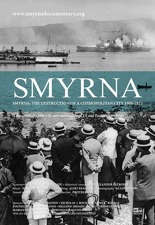 Smyrna: The Destruction of a Cosmopolitan City - 1900-1922 постер