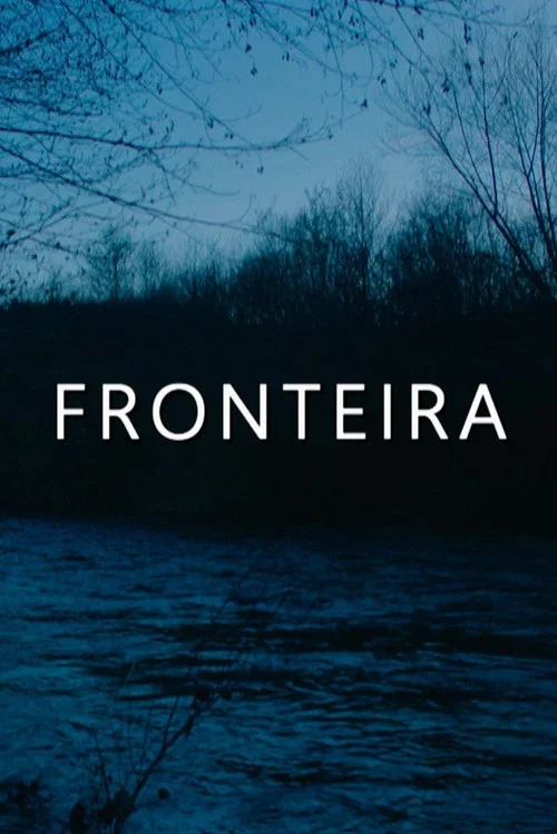 Fronteira постер